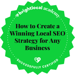 BrightLocal Academy: How to Create a Winning Local SEO Strategy for Any Business